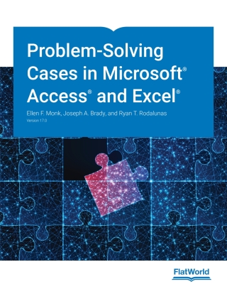 Cover image: Problem Solving Cases in Microsoft Access and Excel v17.0 9781453394793