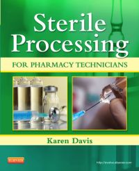 Cover image: Sterile Processing for Pharmacy Technicians 1st edition 9781455711277