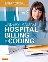 Cover image: Understanding Hospital Billing and Coding 3rd edition 9781455723638