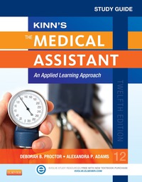 Cover image: PART - Study Guide for Kinn's The Medical Assistant 12th edition 9781455756872