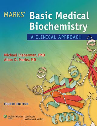 Cover image: Marks' Basic Medical Biochemistry: A Clinical Approach 4th edition