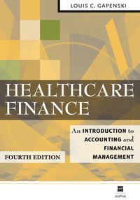 Cover image: Healthcare Finance 4th edition 9781567932805