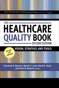 Omslagafbeelding: The Healthcare Quality Book: Vision, Strategy and Tools 2nd edition