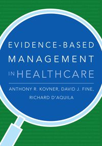 Titelbild: Evidence-Based Management In Healthcare 1st edition 9781567933062