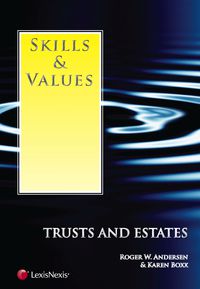 Cover image: Skills & Values: Trusts and Estates 9781422426982