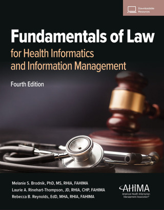 Cover image: Fundamentals of Law for Health Informatics and Information Management 4th edition 9781584268802