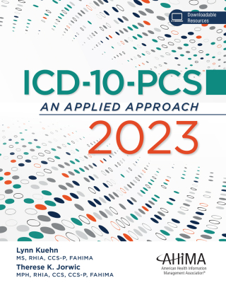 Cover image: ICD-10-PCS: An Applied Approach, 2023 11th edition 9781584268826
