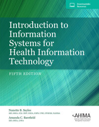 Cover image: Introduction to Information Systems for Health Information Technology 5th edition 9781584268840