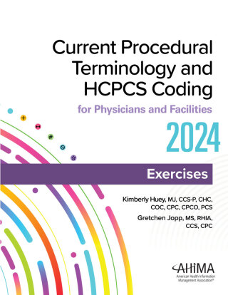 Cover image: Current Procedural Terminology and HCPCS Coding for Physicians and Facilities Exercises 1st edition 9781584269595