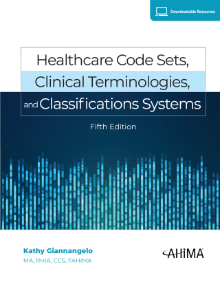 Cover image: Healthcare Code Sets, Clinical Terminologies, and Classification Systems 5th edition 9781584269625