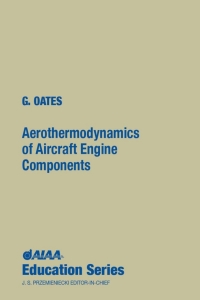 Cover image: Aerothermodynamics of Aircraft Engine Components 1st edition 9780915928972