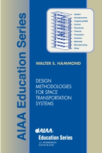 Titelbild: Design Methodologies for Space Transportation Systems 1st edition 9781563474729