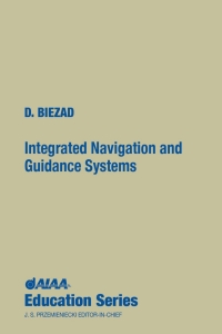 Cover image: Integrated Navigation and Guidance Systems 1st edition 9781563472916