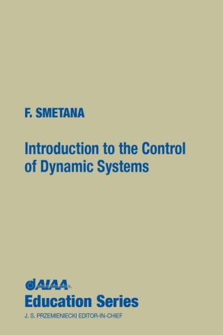 Cover image: Introduction to the Control of Dynamic Systems 1st edition 9781563470837