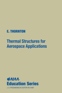 Imagen de portada: Thermal Structures for Aerospace Applications 1st edition 9781563471902