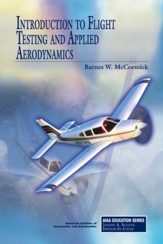 Imagen de portada: Introduction to Flight Testing and Applied Aerodynamics 1st edition 9781600868276
