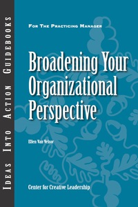 Cover image: Broadening Your Organizational Perspective 1st edition 9781604911589