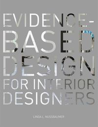 Cover image: Evidence-Based Design for Interior Designers 1st edition 9781563677595