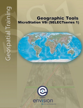 Cover image: Geographic Tools MicroStation V8i (SELECTseries) 1st edition 9781628902372