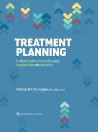 Cover image: Treatment Planning in Restorative Dentistry and Implant Prosthodontics 1st edition 9780867158267