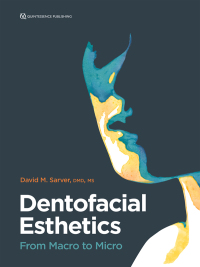 Cover image: Dentofacial Esthetics: From Macro to Micro 1st edition 9780867158885