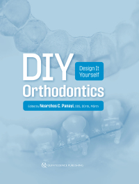 Cover image: DIY Orthodontics: Design It Yourself 1st edition 9781647240516