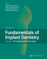 Cover image: Fundamentals of Implant Dentistry, Volume 1: Prosthodontic Principles, Second Edition 2nd edition 9780867159523