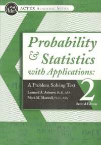 صورة الغلاف: Probability and Statistics with Applications: A Problem Solving Text 2nd edition 9781647569655