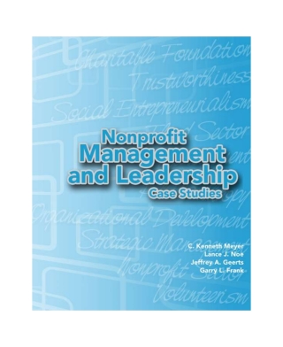 Cover image: Nonprofit Management and Leadership Case Studies 1st edition 9780977088164