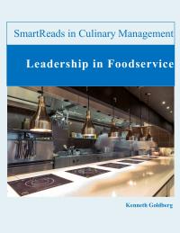 صورة الغلاف: Leadership in Foodservice 1st edition 9781734431018