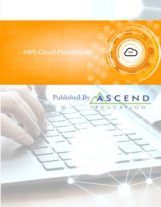 Cover image: Ascend Training Series: AWS Cloud Practitioner 1st edition 9781736358856