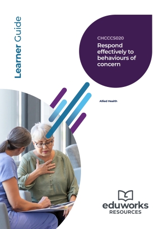 Cover image: CHCCCS020 Respond effectively to behaviours of concern (Allied Heath) 1st edition 9781761660085