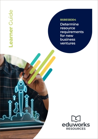 Cover image: BSBESB304 Determine resource requirements for new business ventures 1st edition 9781761660993