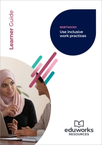 Cover image: BSBTWK301 Use inclusive work practices 3rd edition 9781761661037