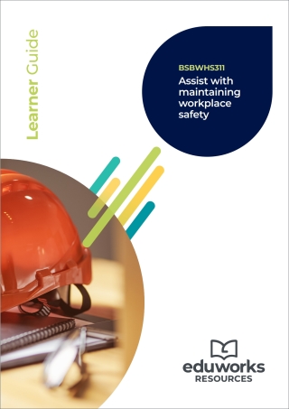 Cover image: BSBWHS311 Assist with maintaining workplace safety 2nd edition 9781761661044