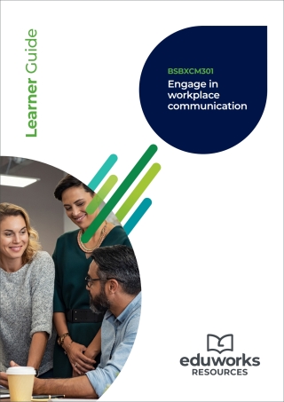 Cover image: BSBXCM301 Engage in workplace communication 2nd edition 9781761661051