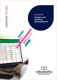 Cover image: BSBTEC302 Design and produce spreadsheets 1st edition 9781761661129