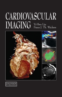 Cover image: Cardiovascular Imaging 1st edition 9781840761917