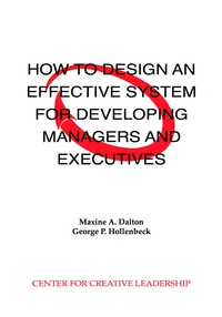 Cover image: How to Design an Effective System for Developing Managers and Executives 1st edition 9781882197248