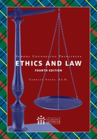Cover image: School Counseling Principles: Ethics and Law 4th edition 9781929289509