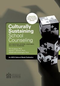 Cover image: Culturally Sustaining School Counseling Programs 1st edition 9781929289653