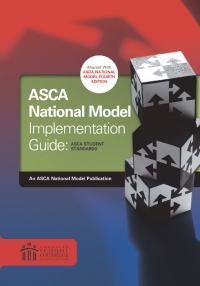 Imagen de portada: ASCA National Model Implementation Guide: ASCA Student Standards 1st edition 9781929289707