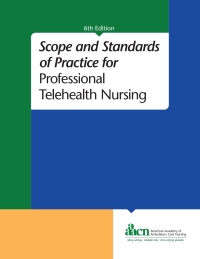 صورة الغلاف: Scope and Standards of Practice for Professional Telehealth Nursing 6th edition 9781940325545
