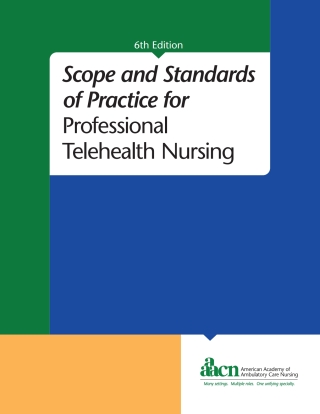 Cover image: Scope and Standards of Practice for Professional Telehealth Nursing 6th edition 9781940325545