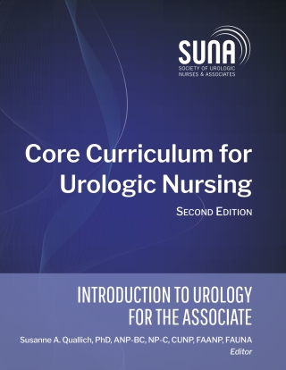 Cover image: SUNA Core Curriculum for Urologic Nursing - Introduction to Urology for the Associate 2nd edition 9781940325859