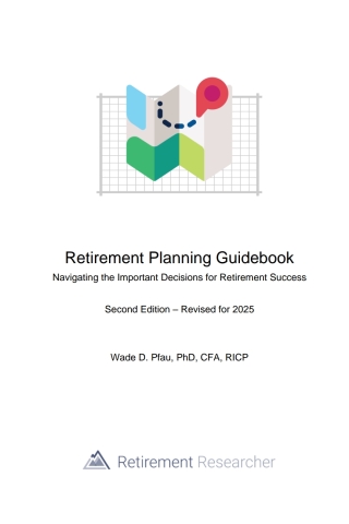 Cover image: Retirement Planning Guidebook: Navigating the Important Decisions for Retirement Success 2nd edition 9781945640155