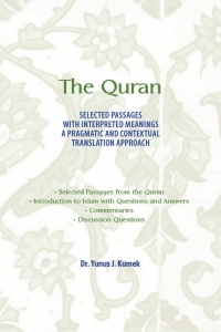 Cover image: The Quran: Selected Passages with Interpreted Meanings A Pragmatic and Contextual Translation Approach 1st edition 9781951050023