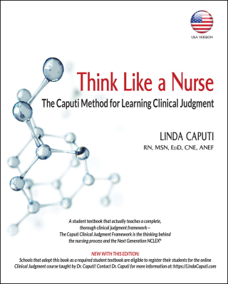 Cover image: Think Like a Nurse: The Caputi Method for Learning Clinical Judgment (USA Version) 1st edition 9781953294203