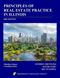 表紙画像: Principles of Real Estate Practice in Illinois 3rd edition 9781955919180