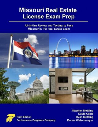 Cover image: Missouri Real Estate License Exam Prep - All-in-One Review and Testing to Pass Missouri’s PSI Real Estate Exam 1st edition 9781955919197